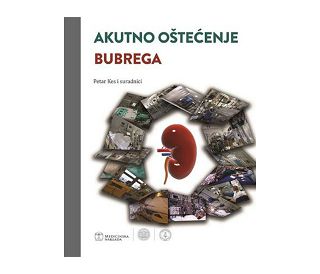 AKUTNO OŠTEĆENJE BUBREGA, Petar Kes