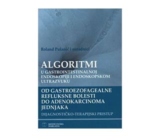 ALGORITMI U GASTROINTESTINALNOJ ENDOSKOPIJI I ENDOSKOPSKOM ULTRAZVUKU, Roland Pulanić