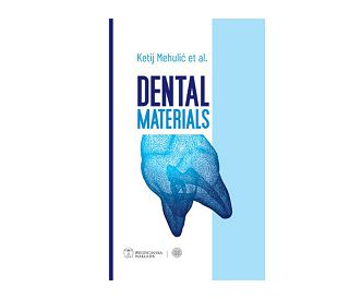 DENTAL MATERIALS, Ketij Mehulić