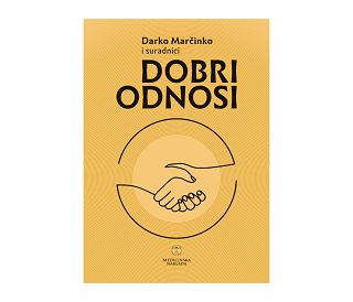 DOBRI ODNOSI, Darko Marčinko