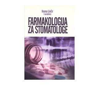 FARMAKOLOGIJA ZA STOMATOLOGE, Ileana Linčir