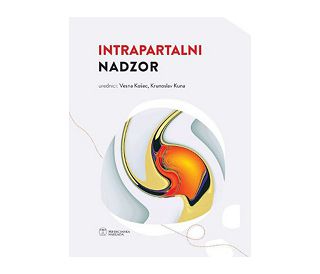 INTRAPARTALNI NADZOR, Vesna Košec, Krunoslav Kuna