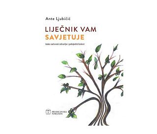 LIJEČNIK VAM SAVJETUJE, Ante Ljubičić