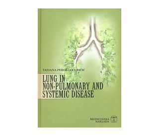 LUNG IN NON-PULMONARY AND SYSTEMIC DISEASE, Tatjana Peroš-Golubičić