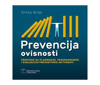 PREVENCIJA OVISNOSTI, Siniša Brlas