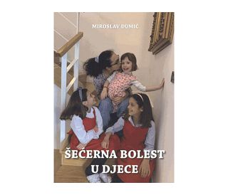 ŠEĆERNA BOLEST U DJECE, Miroslav Dumić