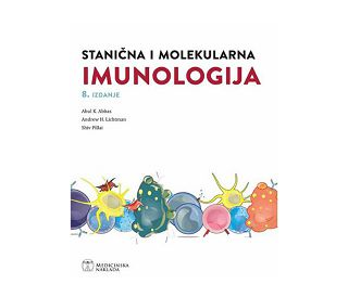 STANIČNA I MOLEKULARNA IMUNOLOGIJA, 8. IZDANJE, Abul K. Abbas, Andrew H. Lichtman, Shiv Pillai