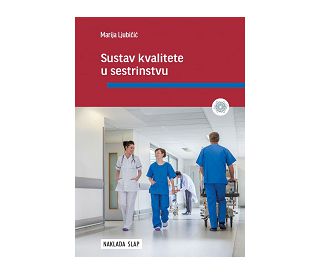 SUSTAV KVALITETE U SESTRINSTVU, Marija Ljubičić