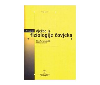 VJEŽBE IZ FIZIOLOGIJE ČOVJEKA, Milan Taradi