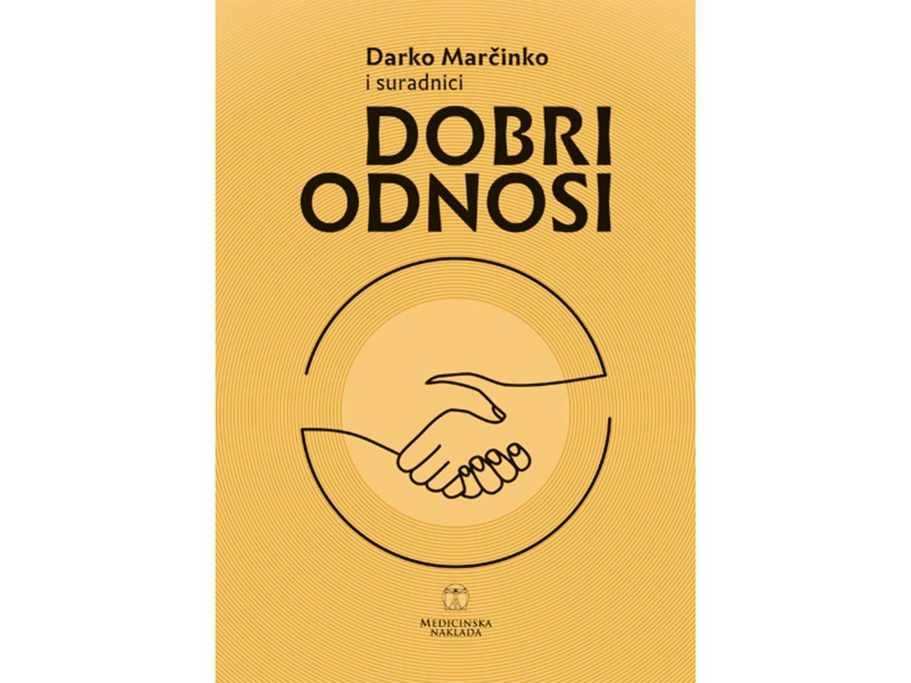 DOBRI ODNOSI, Darko Marčinko