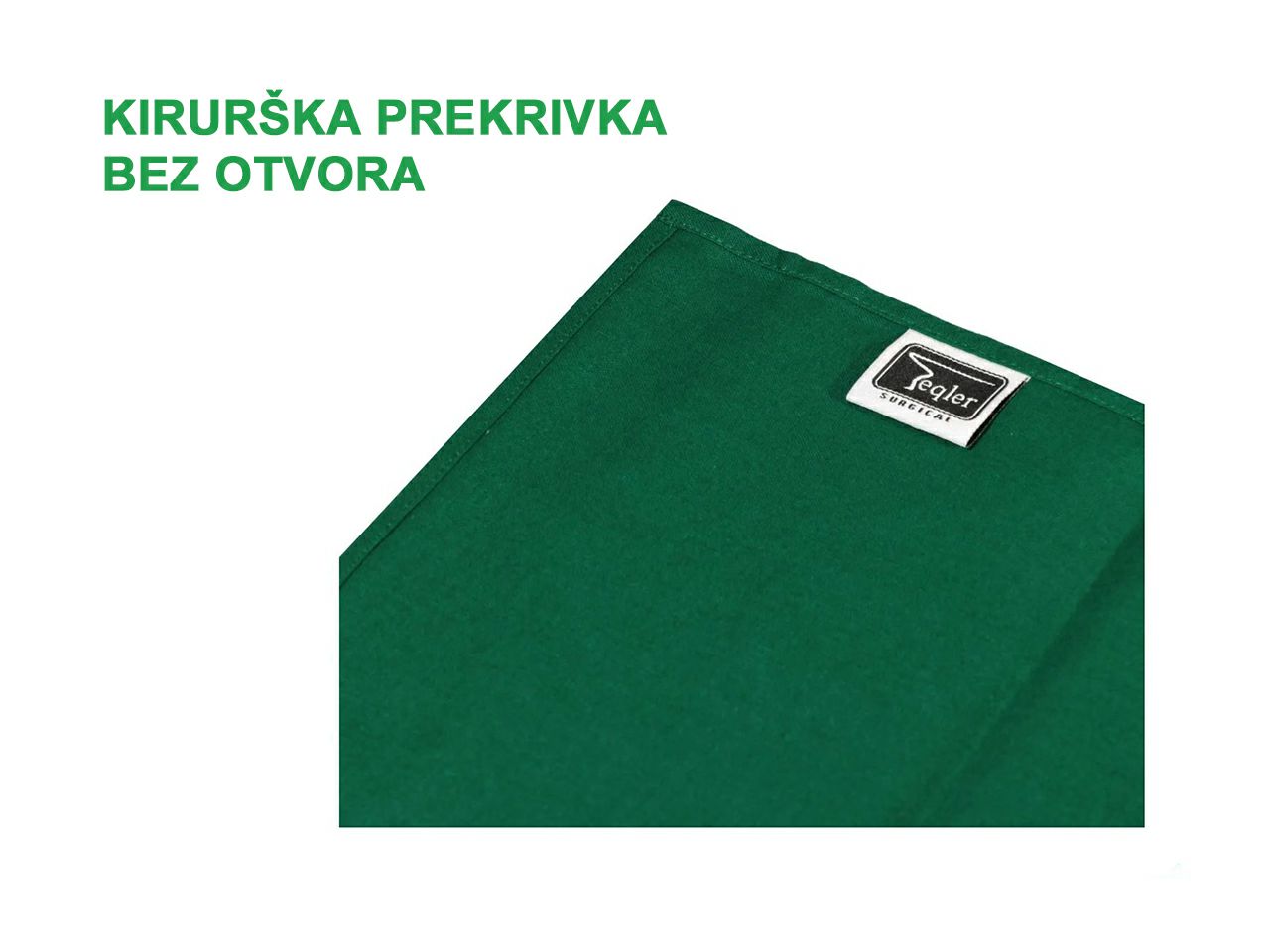 KIRURŠKA PREKRIVKA BEZ OTVORA, VIŠEKRATNA, 100 x 100 cm, zelena