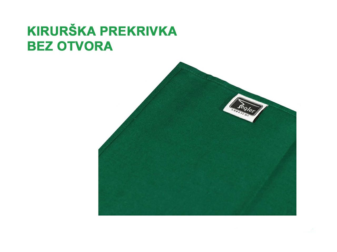 KIRURŠKA PREKRIVKA BEZ OTVORA, VIŠEKRATNA, 140 x 150 cm, zelena