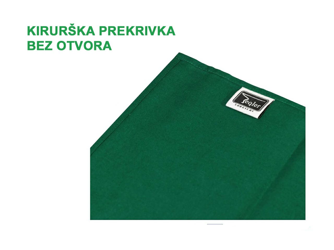 KIRURŠKA PREKRIVKA BEZ OTVORA, VIŠEKRATNA, 150 x 250 cm, zelena
