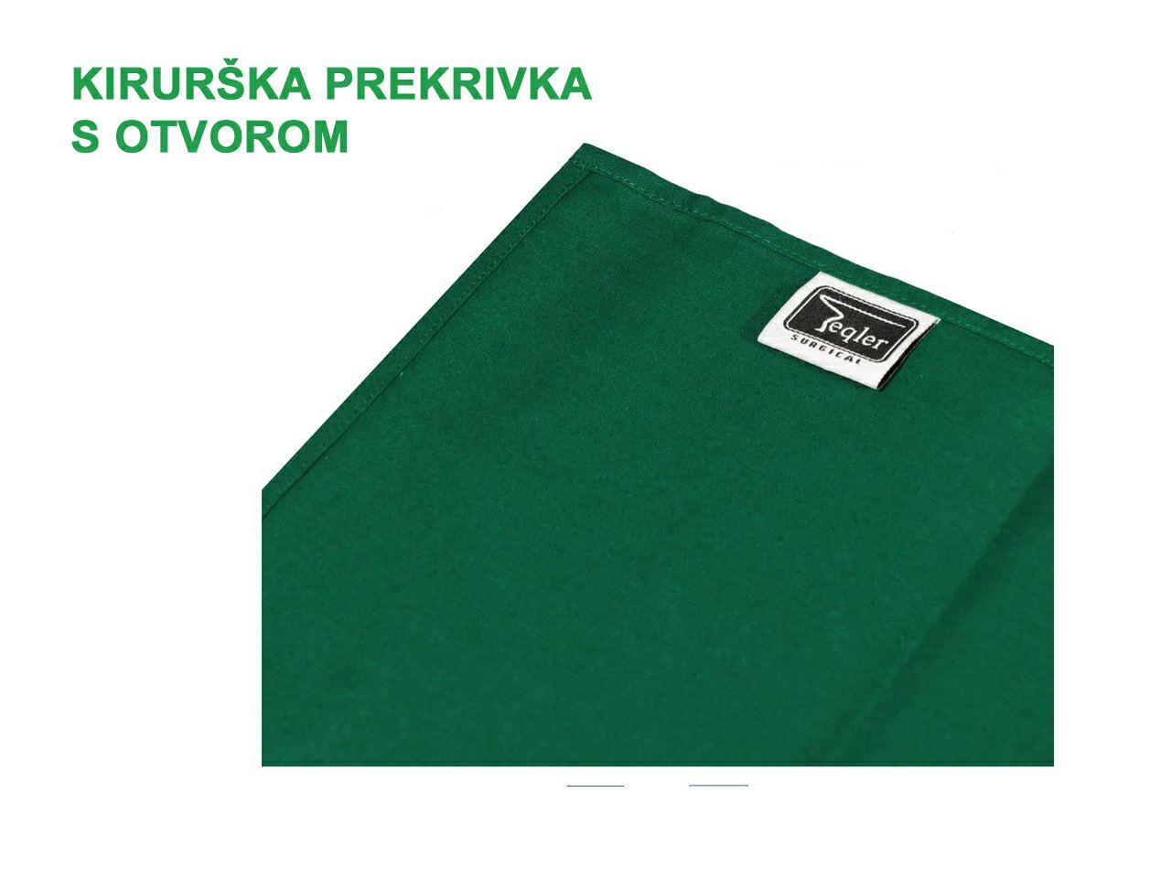 KIRURŠKA PREKRIVKA S OTVOROM 80 x 80 cm, zelena, otvor 6 cm
