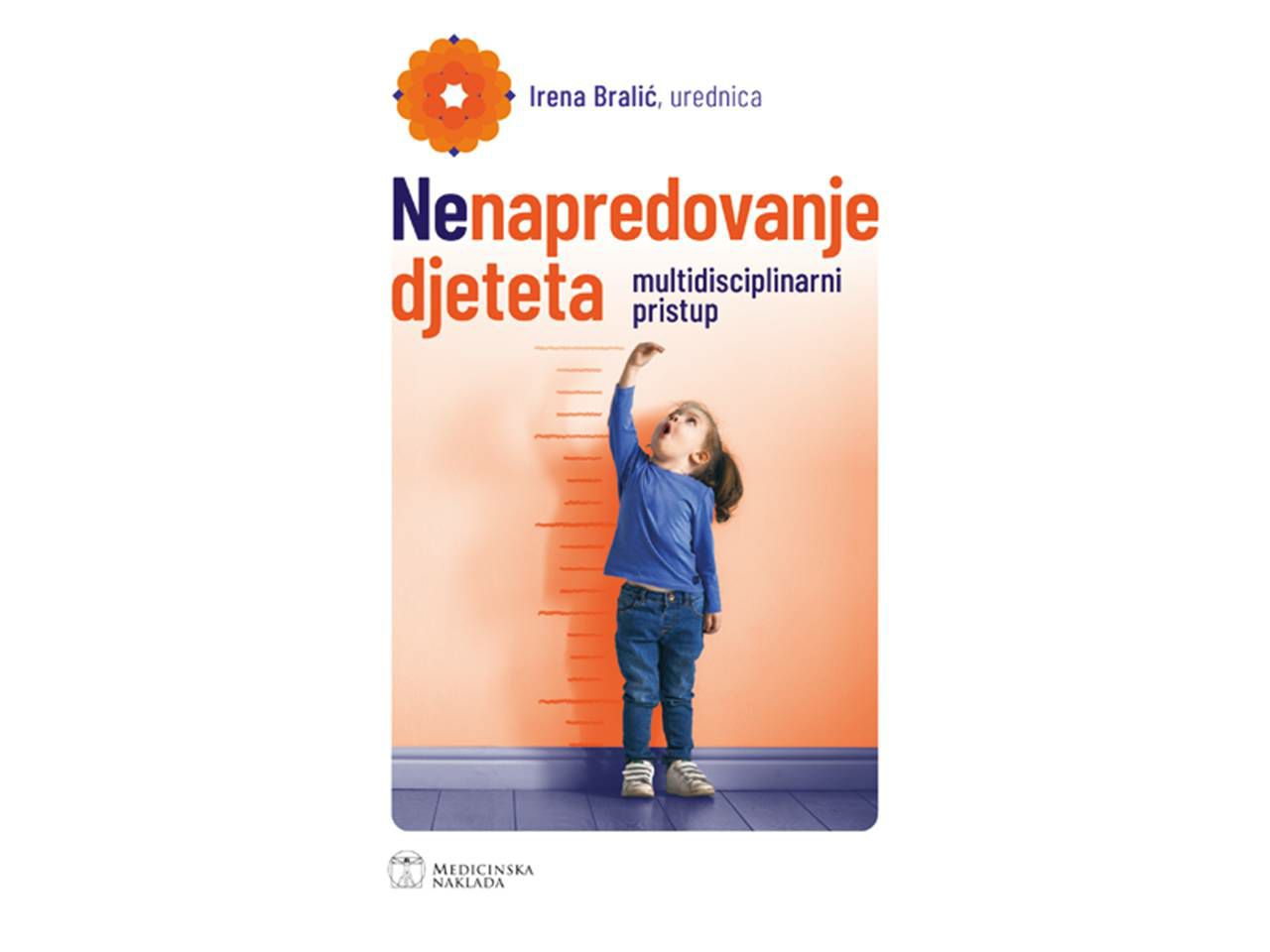 NENAPREDOVANJE DJETETA, Irena Bralić